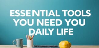Essential Online Tools You Need for Everyday Life Essential Online Tools You Need for Daily Life